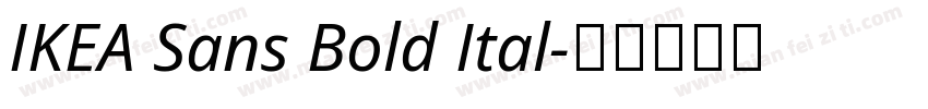 IKEA Sans Bold Ital字体转换